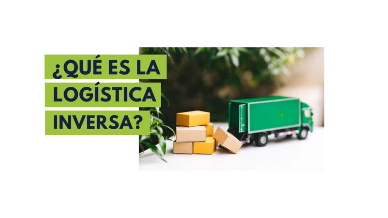 ¿Qué es la logística inversa y como puede transformar tu negocio?