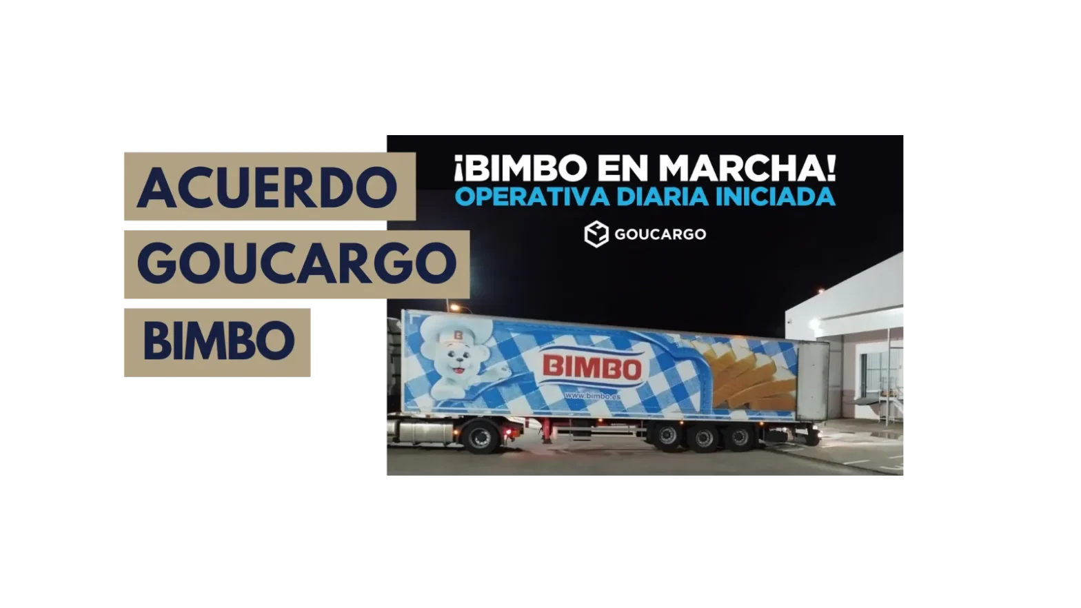 Acuerdo Bimbo-Goucargo