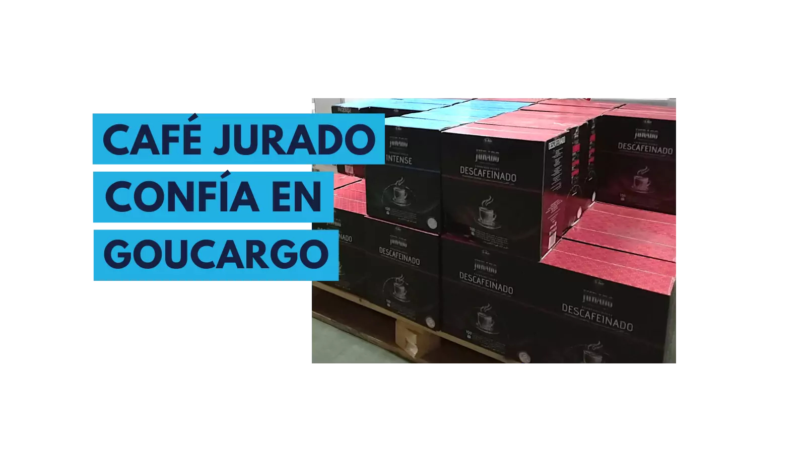 Café Jurado y Goucargo